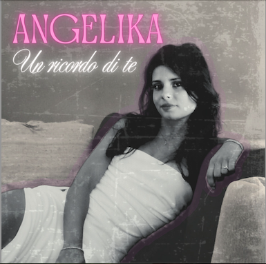 UN MINI E.P. PER ANGELIKA, DUE TRACCE : UN RICORDO DI TE E DIMMI CHE NON MENTIRAI,